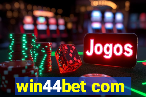 win44bet com